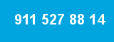 911 527 88 14 911 527 88 14